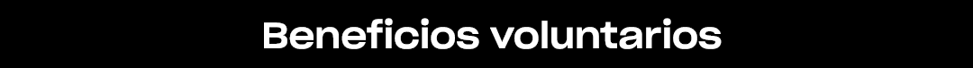  Beneficios voluntarios